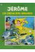 Jérôme tome 82 - Les chevaliers-brigands