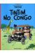 as aventuras de Tintim tome 2 - Tintim no Congo