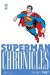 Superman chronicles 1987 tome 1