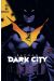 Batman - dark city tome 1