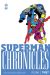 Superman chronicles 1987 tome 2