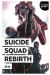 Suicide squad rebirth (op été 2021)