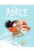 Mortelle Adèle tome 15 - Funky moumoute