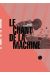 Le chant de la machine