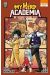 My hero Academia - les dossiers secrets de UA tome 4 - a chacun son festival
