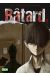 Bâtard tome 1