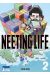Neeting life tome 2