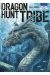 Dragon hunt tribe tome 4