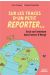 Sur les traces d'un petit reporter