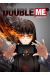 Double.Me tome 1