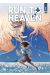 Run to heaven tome 1