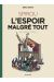le spirou d'emile bravo - tome 3 - spirou l'espoir malgre tout (deuxieme partie) (edition fnac)