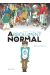 Absolument normal tome 1