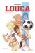Louca - intégrale tome 1