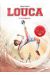 Louca tome 3 (éd. petit prix)
