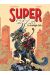 Supergroom tome 3