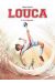 Louca (petit prix) tome 3