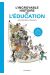 L'Incroyable histoire de l'éducation