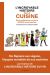 L'incroyable histoire de la cuisine (2ème édition)