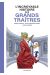 L'incroyable histoire des grands traîtres