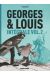 Georges et Louis - intégrale tome 2