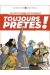 Le petit théâtre des opérations - toujours prêtes ! tome 1
