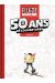 Fluide Glacial - 50 ans de couvertures