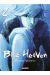 Blue heaven tome 2