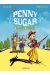 Penny Sugar tome 1