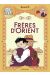 Frères d'Orient