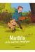 Mathis et le carton magique tome 1