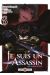 Je suis un assassin (et je surpasse le héros) tome 6