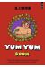 Yum yum book