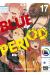 Blue period tome 17