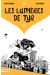 les lumières de Tyr