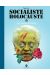 Socialiste holocauste tome 2