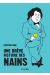 Une brève histoire des nains