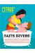 Citrus tome 2 - faits divers
