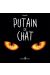Putain de chat tome 1