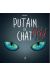 Putain de chat tome 4