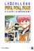 le collège fou fou fou - flash! kimengumi tome 1