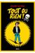 Tout ou rien !