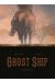 Ghost ship (tirage de luxe)