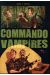Commando vampires