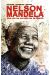 Nelson Mandela - une vie au service de la liberté