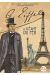 Gustave Eiffel - le géant du fer