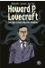 Lovecraft - Celui qui écrivait dans les ténèbres