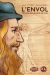 L'envol - Une vie de Léonard de Vinci