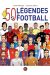 50 légendes du football