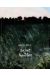 Bois brut et herbes folles